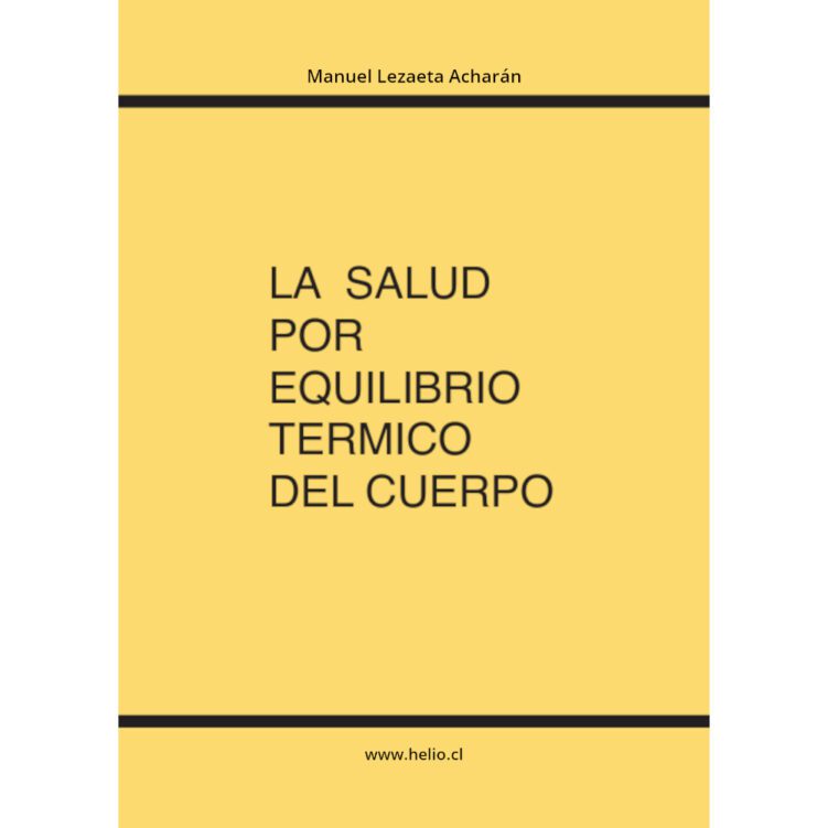 La Salud por el Equilibrio Térmico del Cuerpo